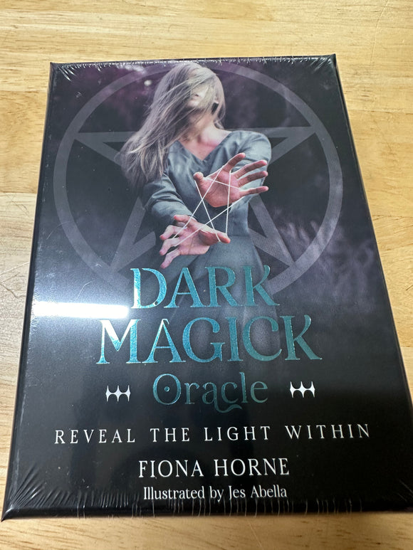 Dark Magick Oracle: Reveal the light within