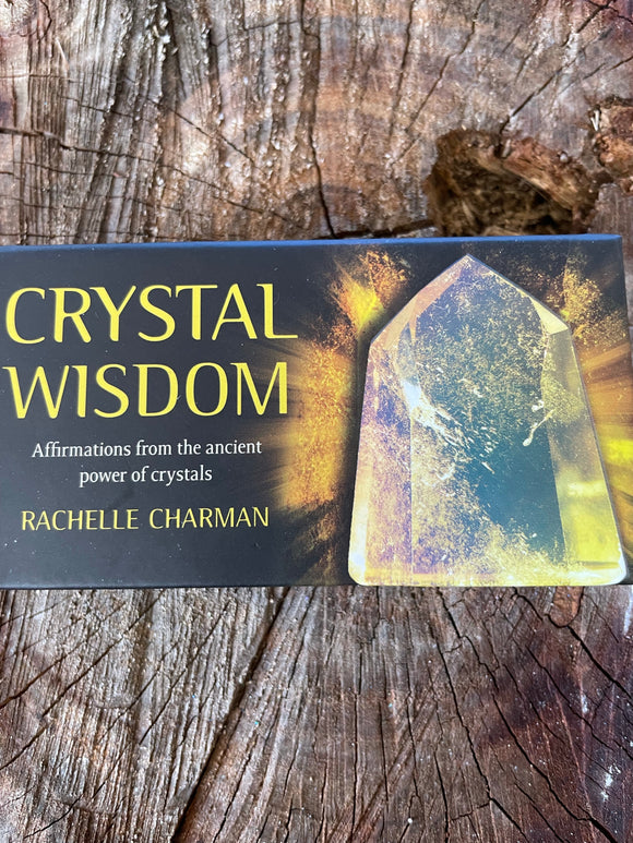 Crystal Wisdom: Affirmations From the Ancient Power of Crystals