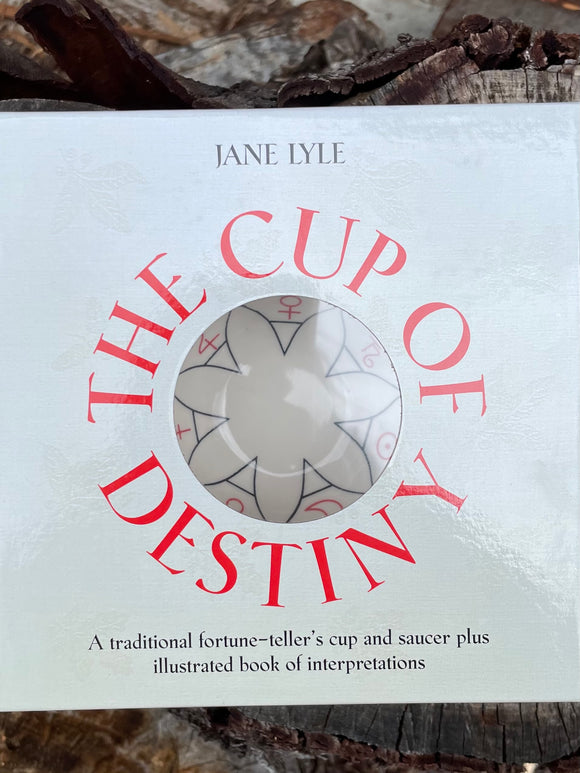 Cup of Destiny, The: A traditional fortune-teller's cup and saucer plus illustrated book of interpretation