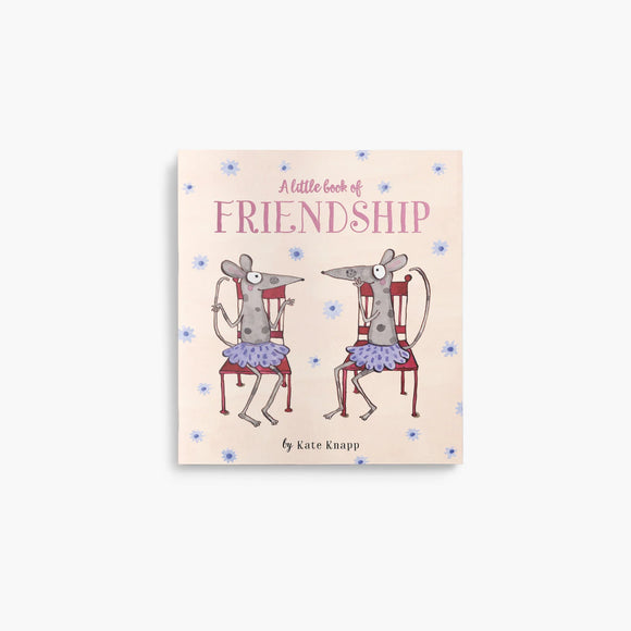 Little Book of Friendship - Twigseeds Inspirational Quote Book