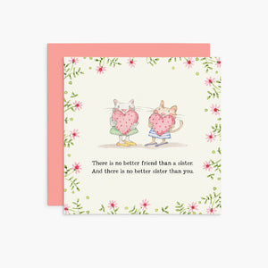 Twigseeds Friendship Card - Sister - There is No Better Friend