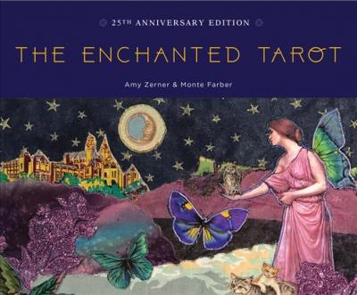 Enchanted Tarot Deck, The: 25th Anniversary Edition