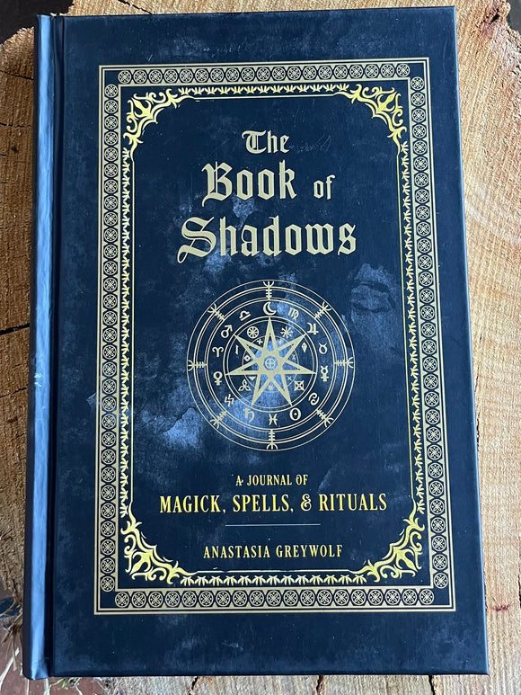 Book of Shadows, The: A Journal of Magick, Spells, & Rituals: Volume 9